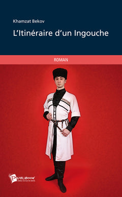 L'Itinéraire d'un Ingouche
