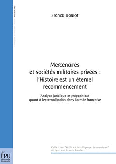 Mercenaires et sociétés militaires privées