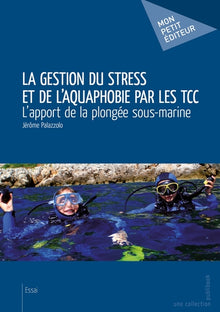 La gestion du stress et de l'aquaphobie par les TCC