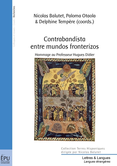 Contrabandista entre mundos fronterizos - hommage au professeur Hugues Didier