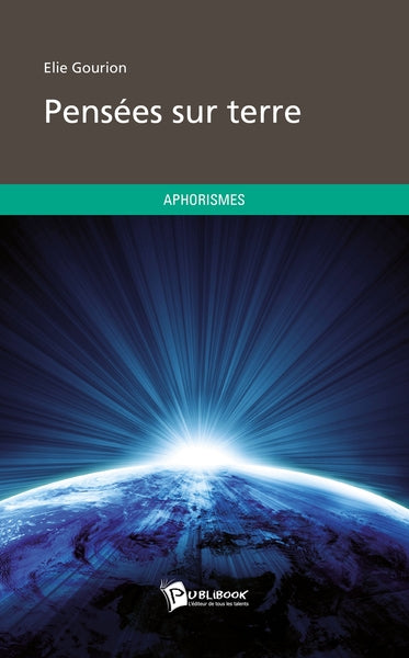 Pensées sur terre