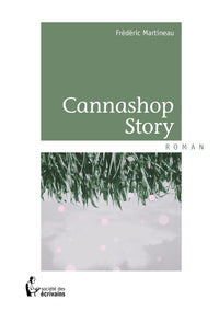 Cannashop Story