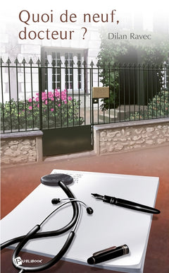 Quoi de neuf docteur ?