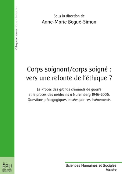 Corps soignant / corps soigné : vers une refonte de l'éthique ?
