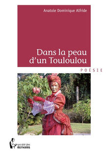Dans la peau d'un Touloulou