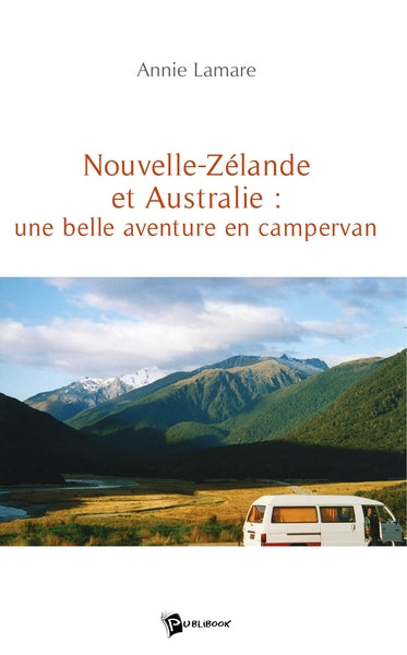 Nouvelle Zélande et Australie : une belle aventure en campervan