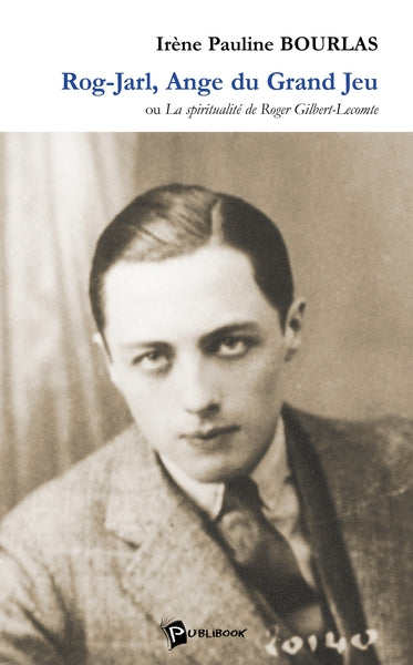 Rog-Jarl, ange du Grand Jeu