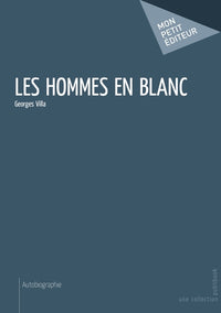 Les hommes en blanc