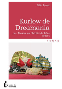 Kurlow de Dreamania - Tome 4