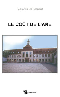 Le Coût de l'ANE