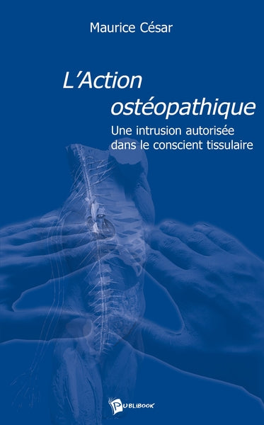 L'action ostéopathique