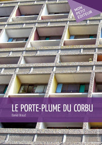 Le porte-plume du Corbu
