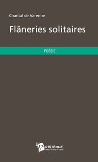 Flâneries solitaires