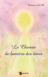 Le chemin de lumière des âmes