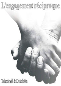 L'engagement réciproque