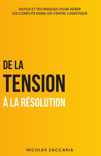 De la tension à la résolution