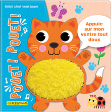 Pouet ! Pouet ! Bébé chat veut jouer