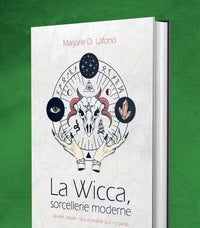La Wicca, sorcellerie moderne