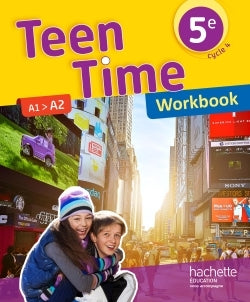 Teen Time anglais cycle 4 / 5e - Workbook