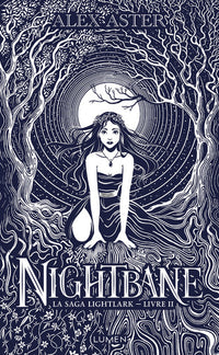 La Saga Lightlark - Livre 2 Nightbane