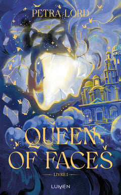 Queen of Faces - Livre 1