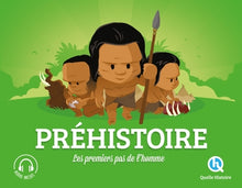 Préhistoire: Les premiers pas de l'homme