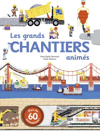 Batir, les grands chantiers animés
