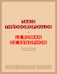 Le roman de Xénophon