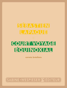 Court voyage équinoxial