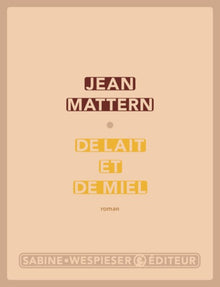 De lait et de miel