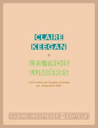 Les trois lumières