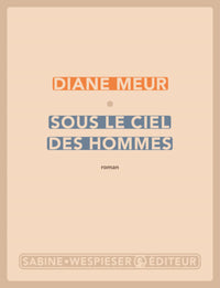 Sous le ciel des hommes