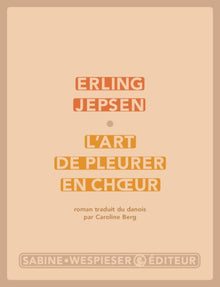 L'art de pleurer en choeur