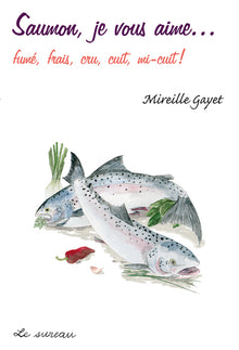 Saumon, je vous aime...