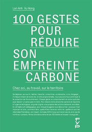 100 gestes pour réduire notre empreinte carbone
