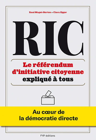 RIC Le Référendum d'initiative citoyenne expliqué à tous