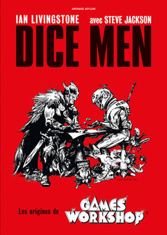 Dice Men, les origines de Games Workshop