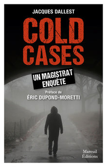 Cold Cases un magistrat enquête