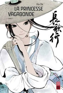 La Princesse Vagabonde, Tome 1
