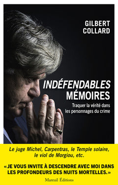 Indéfendables mémoires - Tome 2