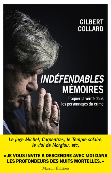 Indéfendables mémoires - Tome 2