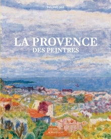 La Provence des peintres, réédition