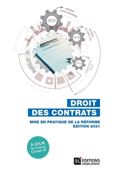 Droit des contrats - Mise en pratique de la réforme