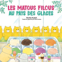 Les Matous Filous Au pays des glaces