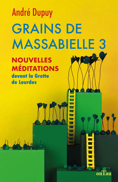 Grains de Massabielle 3