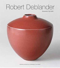 Robert Deblander: Oeuvre céramique