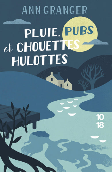 Pluie, pubs et chouettes hulottes - Tome 04
