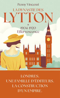 La dynastie des Lytton