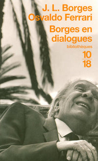 Borges en dialogues avec Osvaldo Ferrari