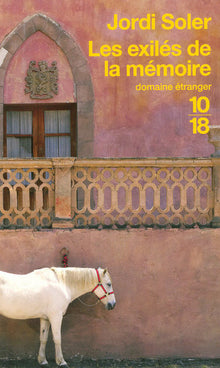 Les exilés de la mémoire